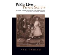 Ann Twinam Public Lives, Private Secrets (Tascabile)