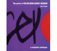 Ann V. Gunn The Prints of Wilhelmina Barns-Graham (Copertina rigida)
