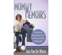 Ann Van De Water Mommy Memoirs (Copertina rigida)