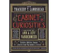 Ann VanderMeer Jeff Vand The Thackery T. Lambshead Cabinet of Curio (Tascabile)