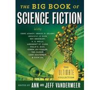 Ann Vandermeer Vandermeer, Jeff The Big Book of Science Fiction (Tascabile)