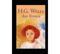 Ann Veronica Annotated