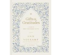 Ann Voskamp Gifts and Gratitudes (Copertina rigida)