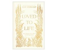 Ann Voskamp Loved to Life (Copertina rigida)