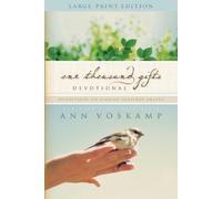 Ann Voskamp One Thousand Gifts Devotional Large Print (Tascabile)