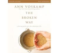 Ann Voskamp The Broken Way Bible Study Guide (Tascabile)