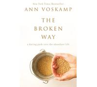 Ann Voskamp The Broken Way (Tascabile)