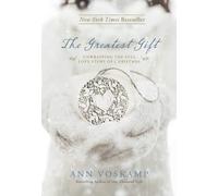 Ann Voskamp The Greatest Gift (Copertina rigida)