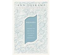 Ann Voskamp WayMaker (Tascabile)