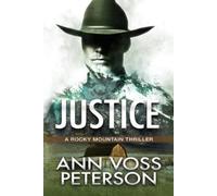 Ann Voss Peterson Justice (Tascabile) Rocky Mountain Thriller