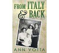 Ann Votta From Italy and Back (Tascabile)