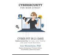Ann Westerheim Cybersecurity for Main Street (Tascabile)