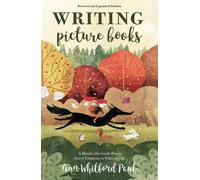 Ann Whitford Paul Writing Picture Books Revised and Expanded (Tascabile)
