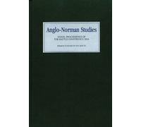Brigitte Meijns Anglo-Norman Studies XXXIX (Copertina rigida)
