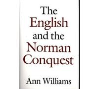 Ann Williams The English and the Norman Conquest (Tascabile)