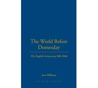 Ann Williams The World Before Domesday (Copertina rigida)