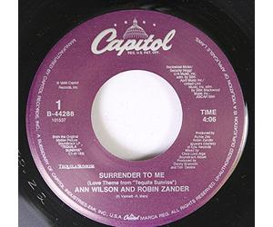 ANN WILSON AND ROBIN ZANDER/ DAVE GRUSIN FEATURING LEE RITENOUR - ANN WILSON AND ROBIN ZANDER/ DAVE GRUSIN FEATURING LEE RITENOUR 45 RPM SURRENDER TO ME / TEQUILA DREAMS
