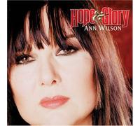 Ann Wilson - Hope & Glory by Ann Wilson (2007-02-01)