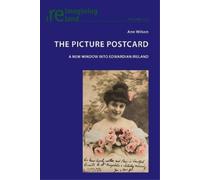 Ann Wilson The Picture Postcard (Tascabile) Reimagining Ireland