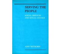 Ann Withorn Serving the People (Copertina rigida)
