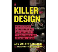 Ann Wolbert Burgess A Killer by Design (Tascabile)