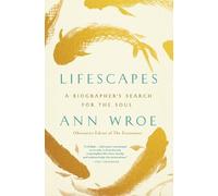 Ann Wroe Lifescapes (Tascabile)