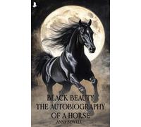 Anna 1820-1878 Sewell Black Beauty (Copertina rigida)