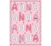 Anna: A Personalized Notebook for Those Lucky Enough to Have the World's Most Wonderful Name