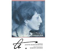 Anna Akhmatova The Complete Poems of Anna Akhmatova (Tascabile)