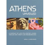 Anna Angelidakis Athens Unveiled (Copertina rigida)