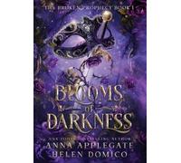Anna Applegate Helen Blooms of Darkness (The Broken Prophecy (Copertina rigida)