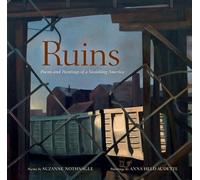 Anna Audette Suzanne Nothnagle Ruins (Copertina rigida)