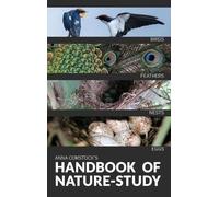 Anna B Comstock The Handbook Of Nature Study in Color - Birds (Copertina rigida)