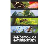 Anna B Comstock The Handbook Of Nature Study in Color - Insec (Copertina rigida)