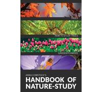 Anna B Comstock The Handbook Of Nature Study in Color - Trees and Ga (Tascabile)