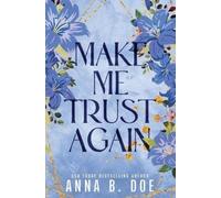 Anna B Doe Make Me Trust Again (Tascabile) Bluebonnet Creek