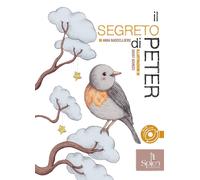 Anna Baccelliere Giusy Acunzo Il segreto di Peter (Tascabile)