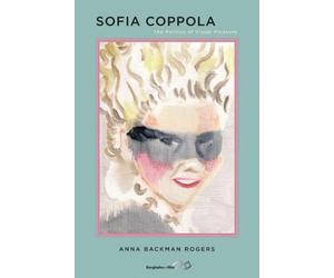 Anna Backman Rogers Sofia Coppola (Tascabile)