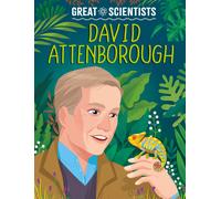 Anna Baker Great Scientists: David Attenborough (Tascabile) Great Scientists