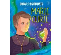 Anna Baker Great Scientists: Marie Curie (Tascabile) Great Scientists