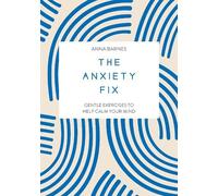 Anna Barnes The Anxiety Fix (Tascabile)