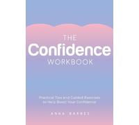 Anna Barnes The Confidence Workbook (Tascabile)