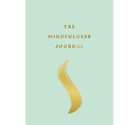 Anna Barnes The Mindfulness Journal (Tascabile)