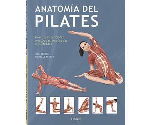ANNA BARNSLEY ANATOMIA DEL PILATES: POSTURAS ESENCIALES ANALIZADAS, (Tascabile)