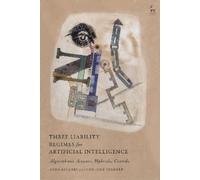 Anna Beckers Gunther T Three Liability Regimes for Artificial Intell (Tascabile)