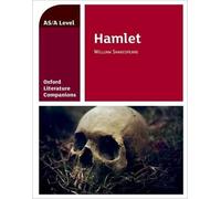 Anna Beer Oxford Literature Companions: Hamlet (Tascabile)