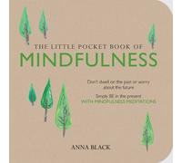 Anna Black The Little Pocket Book of Mindfulness (Tascabile)
