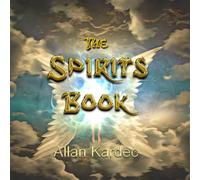 Anna Blackwell Allan Kardec The Spirits' Book (Copertina rigida)