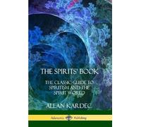 Anna Blackwell Allan Kardec The Spirits' Book (Tascabile)