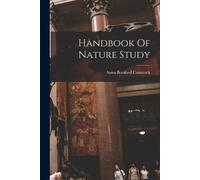 Anna Botsford Comstock Handbook Of Nature Study (Tascabile)